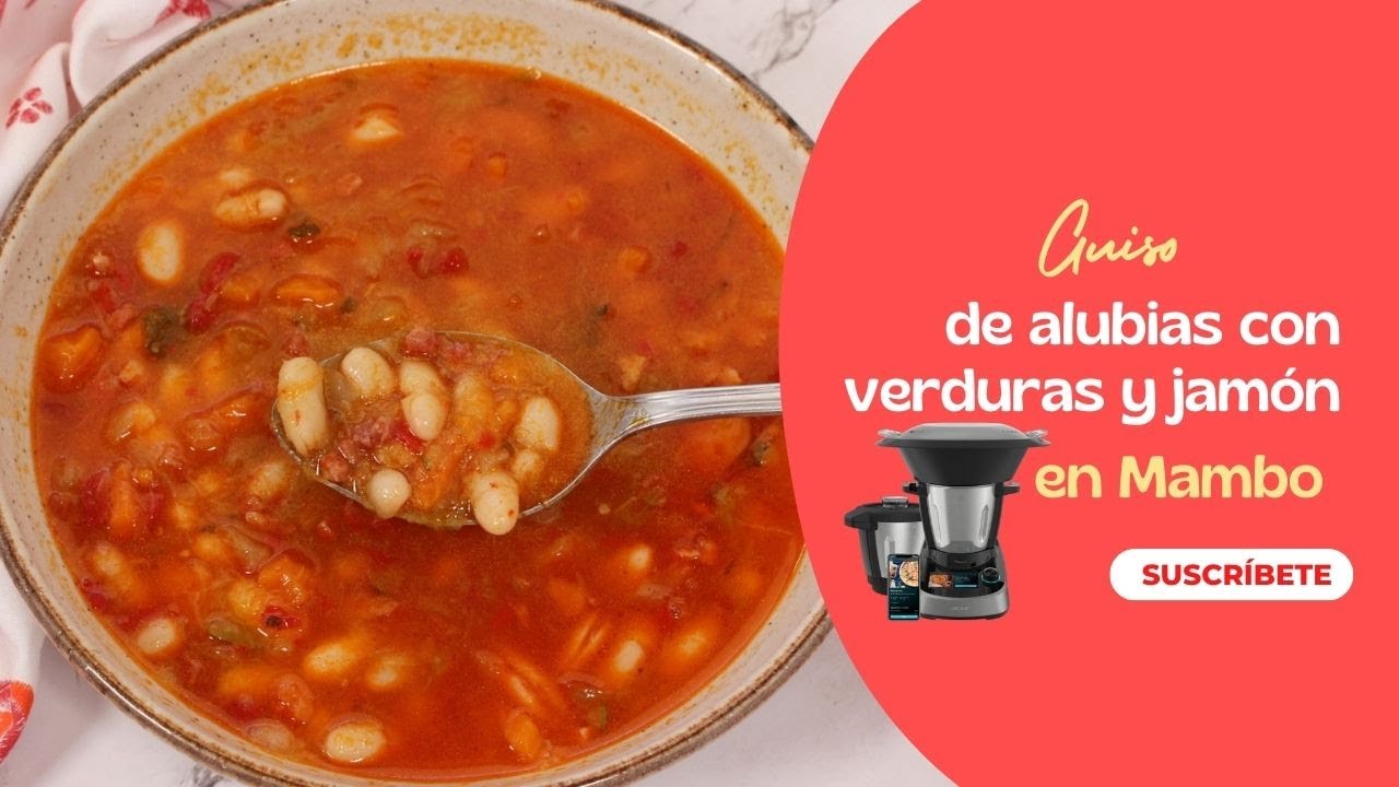 🍲Guiso de alubias con verduras y jamón en Mambo🍲 #receta #mambodececotec #guisos