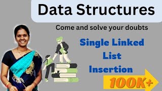 Single linked list insertion || 10 || Data structures in telugu
