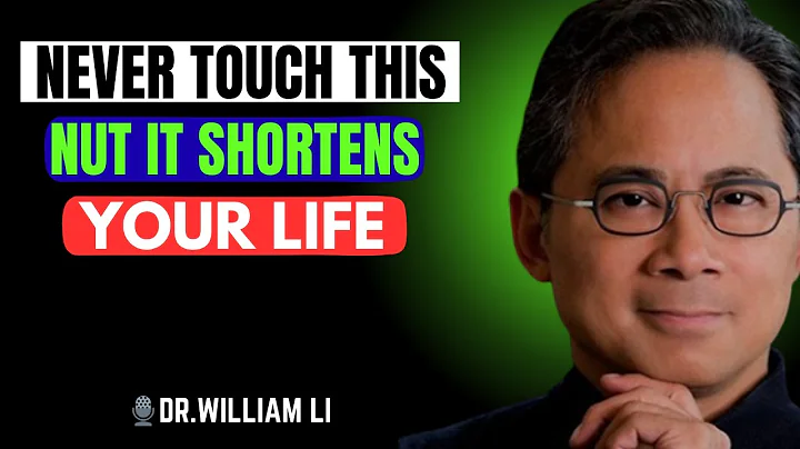 Over 60? 4 WORST Nuts You Should NEVER Touch and 4 You MUST Eat | Dr. William Li