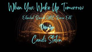 Candi Staton - When You Wake Up Tomorrow (Extended Rework OMC