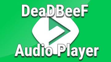 DeadBeeF 0.7.1  - The Ultimate Music Player
