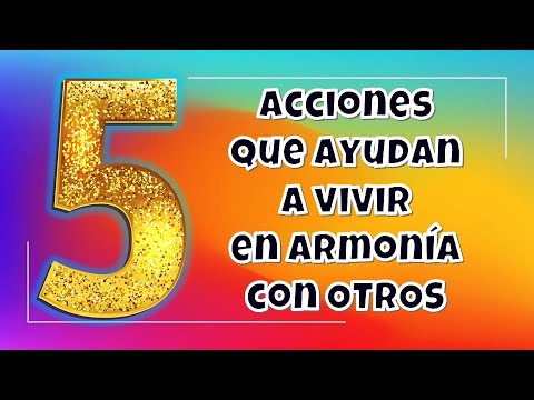 Video: Qué Acciones Hacer Por El Bien De Los Seres Queridos