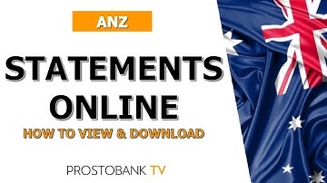 How to View, Download, and Manage ANZ Bank Statements Online