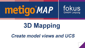 metigo MAP - 3D mapping - Create model views and UCS [EN]