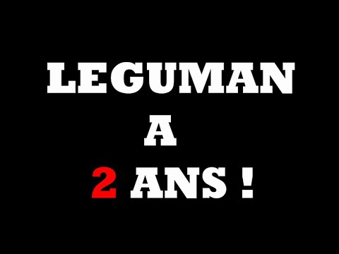 LÉGUMAN - LA CHAÎNE FÊTE SES 2 ANS !