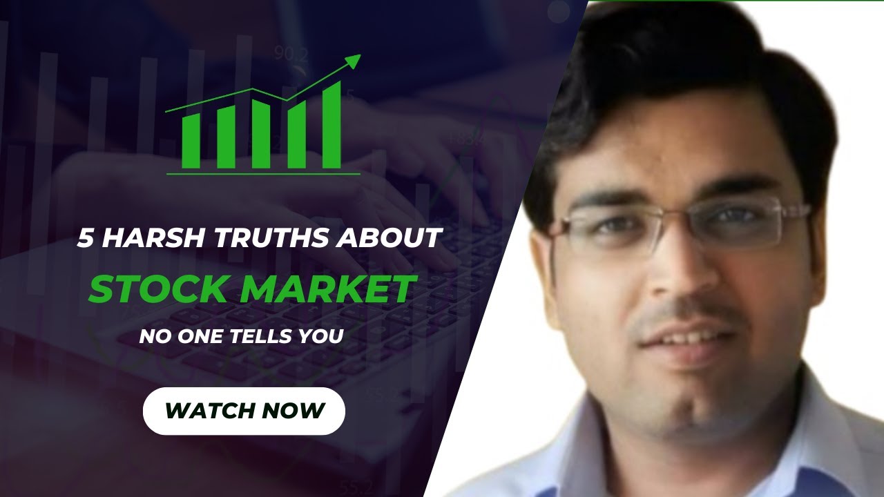Truths 5 Harsh Truths About the Stock Market No One Tells You - YouTube