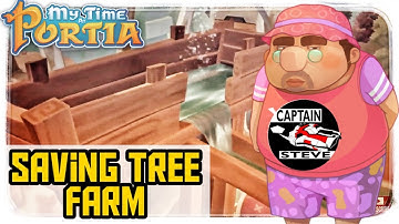 Saving Tree Farm | Sprinklers and Water Storage | My Time at Portia M3 D8 Y1 Captain Steve