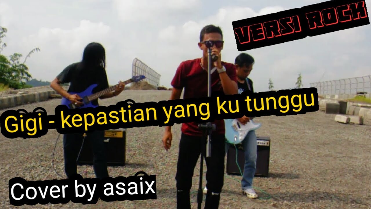 free download gigi kepastian yang kutunggu free download gigi kepastian yang kutunggu