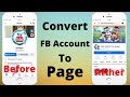 How to Convert Facebook Account to Page | How to Convert FB ID to Page | 2022