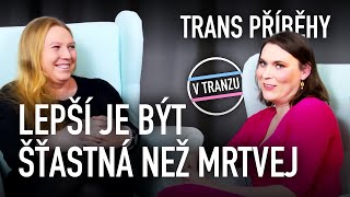 Dominika z Výměny manželek: Lepší je být šťastná než mrtvej // trans příběhy