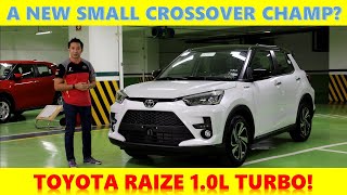Is The 2022 Toyota Raize Turbo the New Small Crossover Champ? [Car Feature]