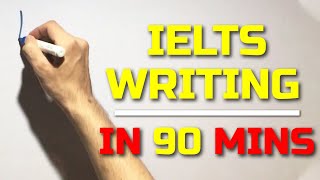 IELTS In Just 5 Days - Day 4 - Writing
