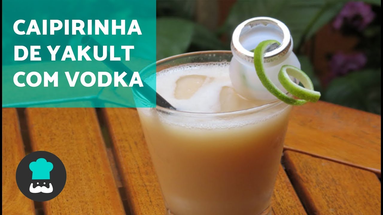 Caipirinha de Yakult com vodka fácil e fresquinha YouTube