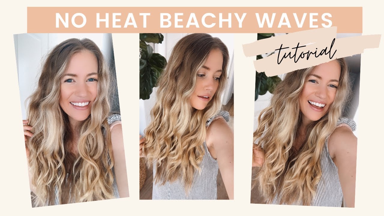 How To Beach Wave Hair Without Heat