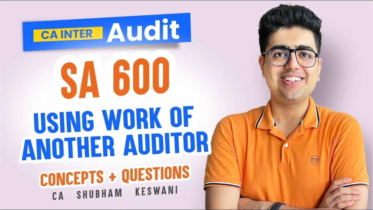 SA 600 & Branch Audit Revision | CA Inter Audit | CA Shubham Keswani ...