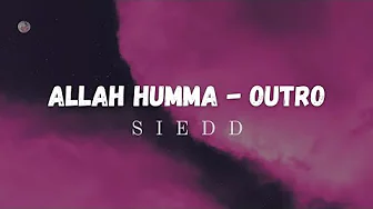 Allah Humma Outro - Siedd | Lyrics | Vocals only Allah Humma Outro - Siedd | Lyrics | Vocals only