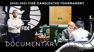 2020-2021 FIDE Candidates DOCUMENTARY