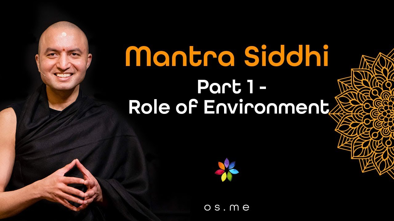 Attaining Mantra Siddhi Part 1 - Role Of Environment [Hindi With English Cc]