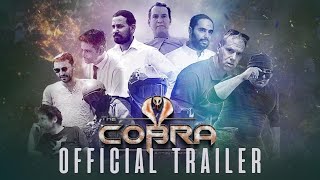 The COBRA - Official Trailer