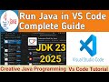 How to Install Java & Run in Visual Studio Code | Java Setup in VS Code | Creative Java Programming