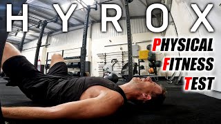 Hyrox P'F'T | Physical Fitness Test | What is it? | Why Should You Do One? | My First Attempt