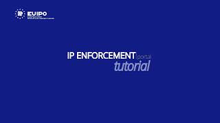 IP Enforcement Portal Tutorial - How to file an Application for Action extension request