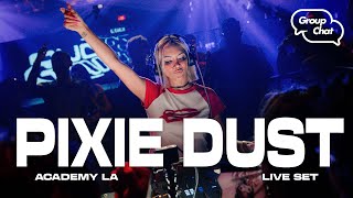 Pixie Dust LIVE @ Groupchat LA [ EURODANCE MIX ]