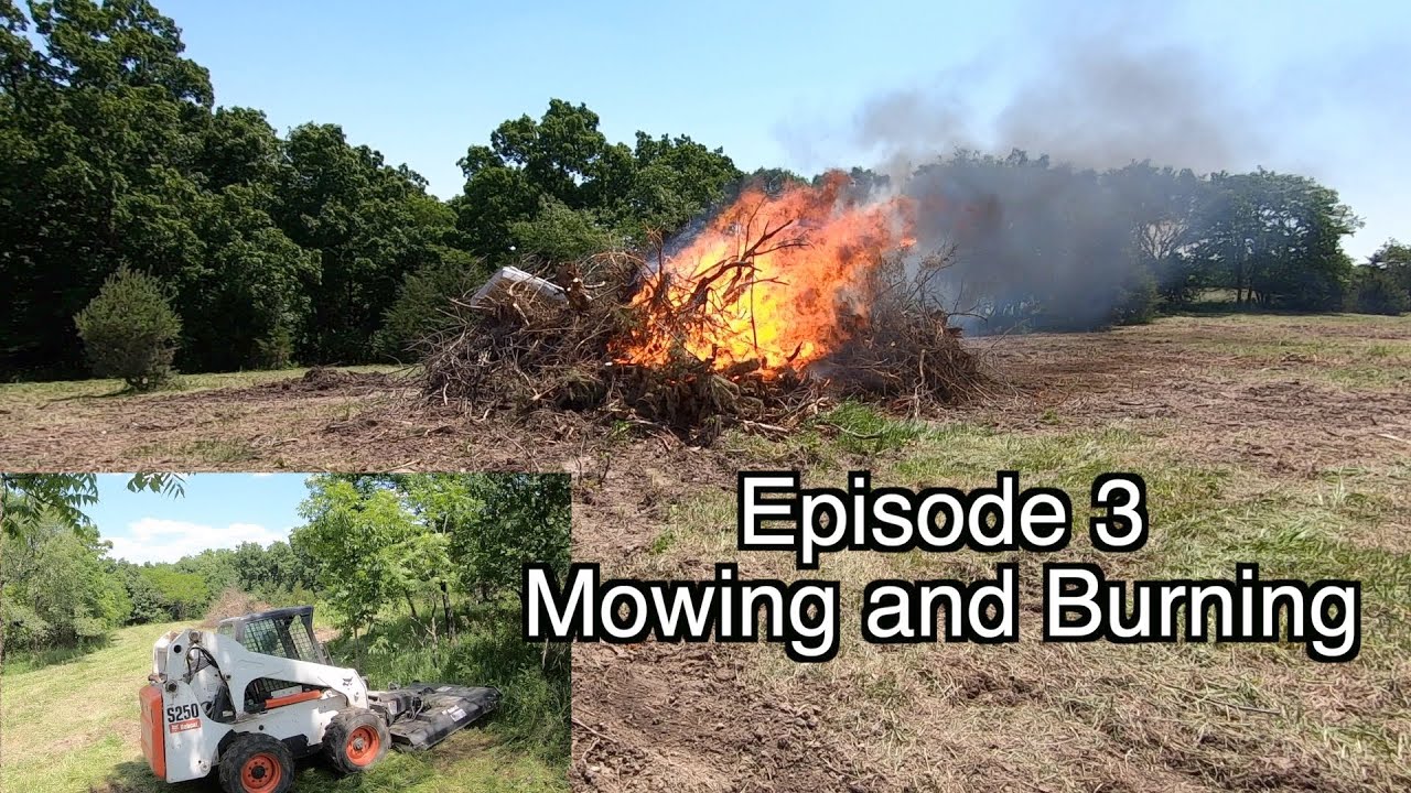 Mowing + Burning | Mad County Barndominium Ep3