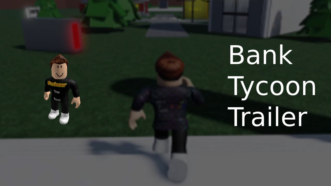 Bank Tycoon Trailer (Roblox) - YouTube
