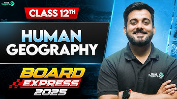 Class 12 Geography: Human Geography - Nature and Scope Explained in One Shot by Abhishek Sir