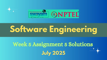 NPTEL Software Engineering-IITKGP Week 5 Assignment 5 Solutions July 2025