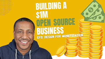 Ep3: Design for Monetization