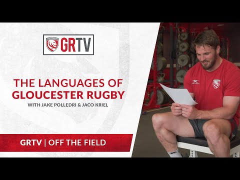 The Languages of Gloucester Rugby with Jake Polledri and Jaco Kriel