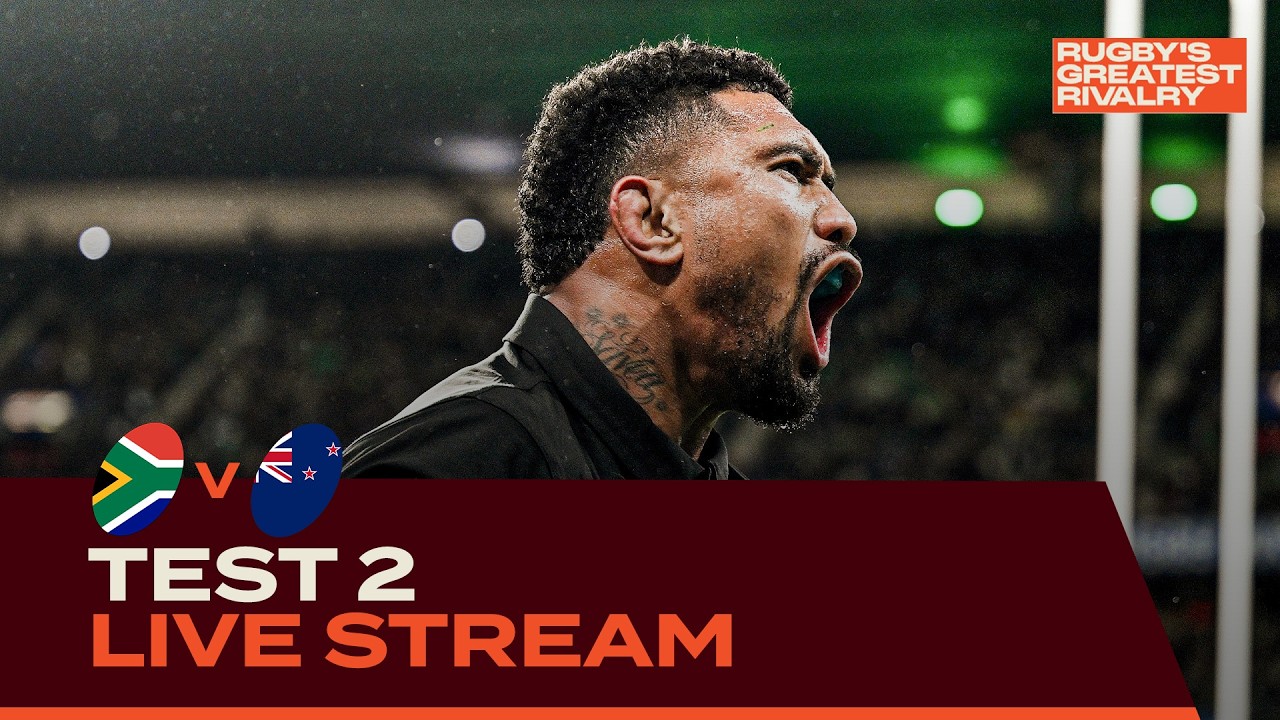 🔴 LIVE | South Africa v New Zealand | Rugby's Greatest Rivalry | Second Test