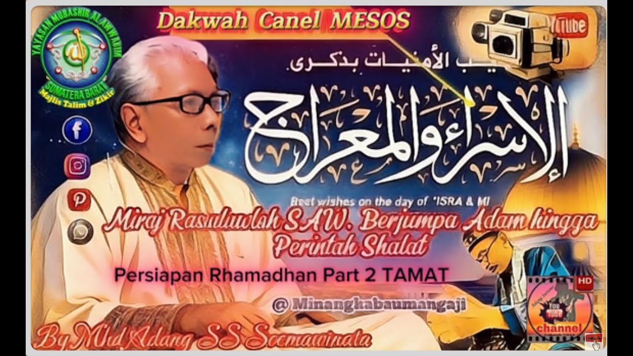 Miraj Rasulullah Saw berjumpa Adam hingga perintah Sholar Part 2 dua ...