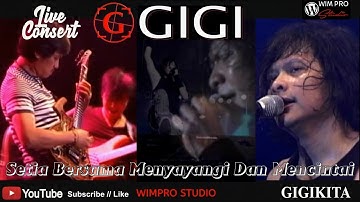 GIGI - Setia Bersama Mencintai dan Menyayangi - Live in KEDIRI #wimprostudio #gigi #music