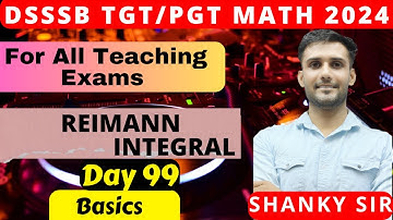 DSSSB/UP/Raj TGT PGT Math Day 99 Reimann Integral #tgtmaths #tgt #pgtmaths #dsssbtgtmaths