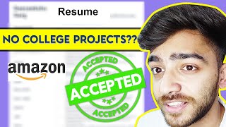 My Resume When AMAZON Selected Me! | SDE Resume | Resume Tips