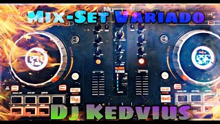 Mix Set Variado - Dj Kedvius