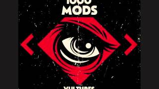 Vignette de la vidéo "1000mods - Vultures - Official Audio Release"