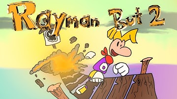 Rayman But 2 (A parody Animation)
