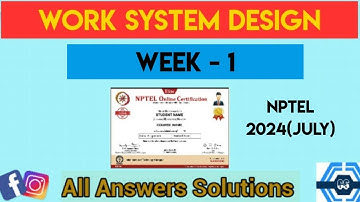 Work System Design Week 1 Quiz Assignment Solution | NPTEL 2024 (July) | SWAYAM 2024