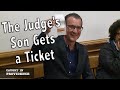 The Judge's Son Gets a Ticket