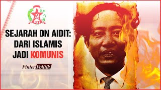 Sejarah DN Aidit: Dari Islamis Jadi Komunis