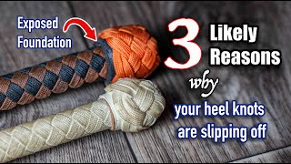 Whip Making Tips - 3 Likely Reasons Your Heel Knots Are Slipping Off