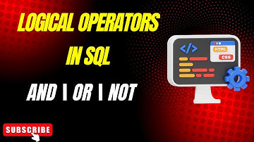 🔥 SQL Logical Operators Explained in Hindi | AND OR NOT | Complete SQL Tutorial for Beginners
