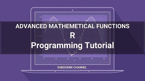 R Programming Tutorial - 11 -  ADVANCED MATHEMATICAL FUNCTIONS IN R PROGRAMMING #RPROGRAMMING