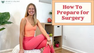 How to Prepare for Surgery