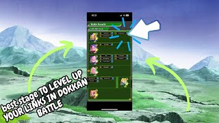 BEST STAGE TO LEVEL UP YOUR LINKS /THE MOST USEFUL CHARACTERS TO LEVEL UP THEIR LINKS IN DOKKAN