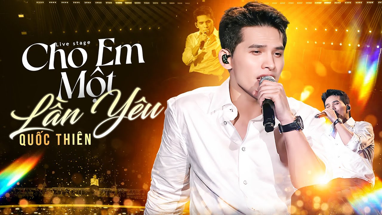 CHO EM MỘT LẦN YÊU – QUỐC THIÊN Khiến Khán Giả “Tan Chảy” Vì Bản Cover Quá Da Diết| Live Performance